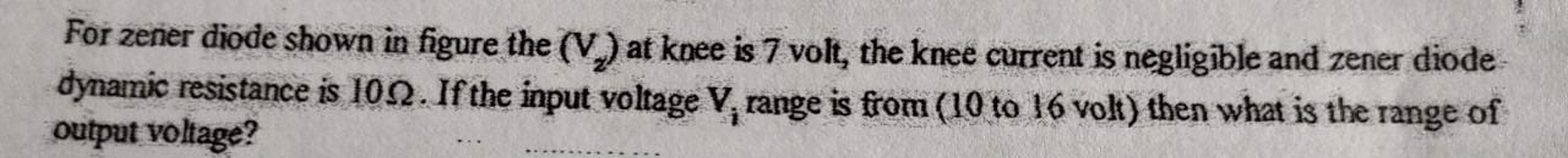 For zener diode shown in figure the (V2) at knee is Physics