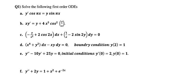 Q1 Solve The Following First Order Odes A Y Cos Rex Math