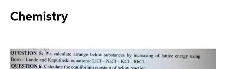 Chemistry QUESTION 5 Pls Calculate Physical Chemistry