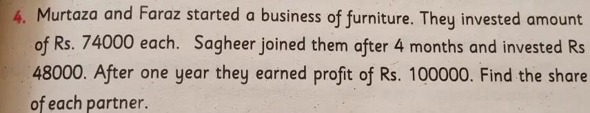 Murtaza And Faraz Started A Business Of Furniture They Math