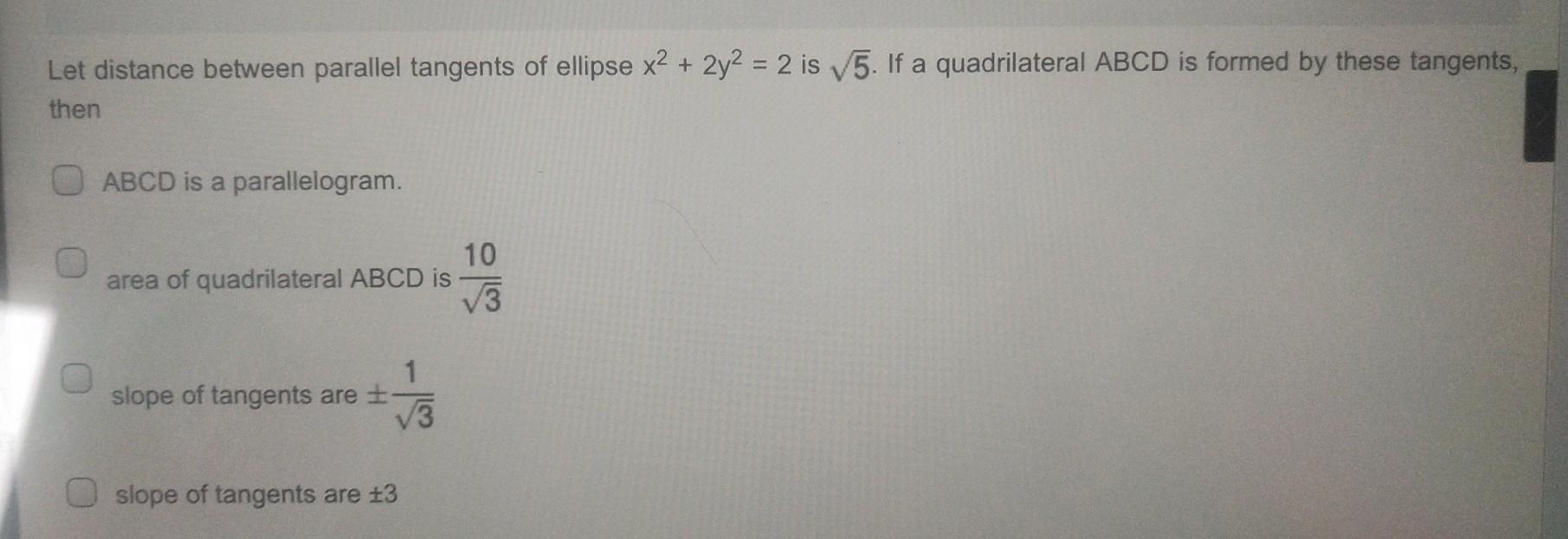 Let Distance Between Parallel Tangents Of Ellipse X2 Math