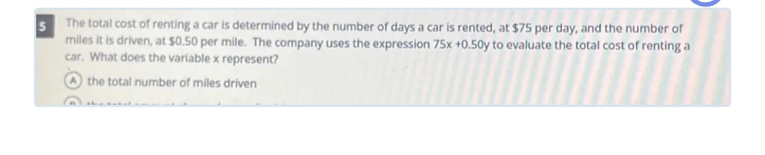 The total cost of renting a car is determined by the nu... Math