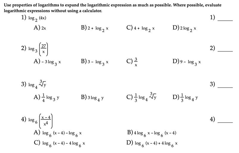 Use properties of logarithms to expand the logarithmic ... - Math