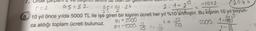 2
2 as=32
05 01.24
-1023
2. 1-2
2045
8. 10 yıl önce yılda 5000 TL ile işe giren bir kişinin ücreti her yıl %10 árténıştır. Bu kişinin 10 yıl boyun-
ca aldığı toplam ücreti bulunuz,
Que Joop
02-53006
5000. 1-15)
10
glo

