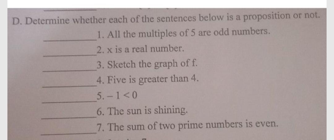 D Determine Whether Each Of The Sentences Below Is A P Math