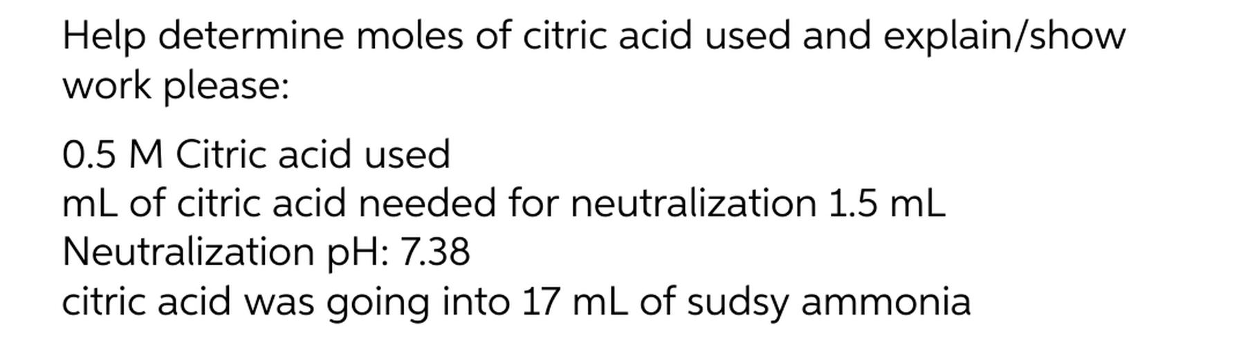 Help determine moles of citric acid used Physical Chemistry