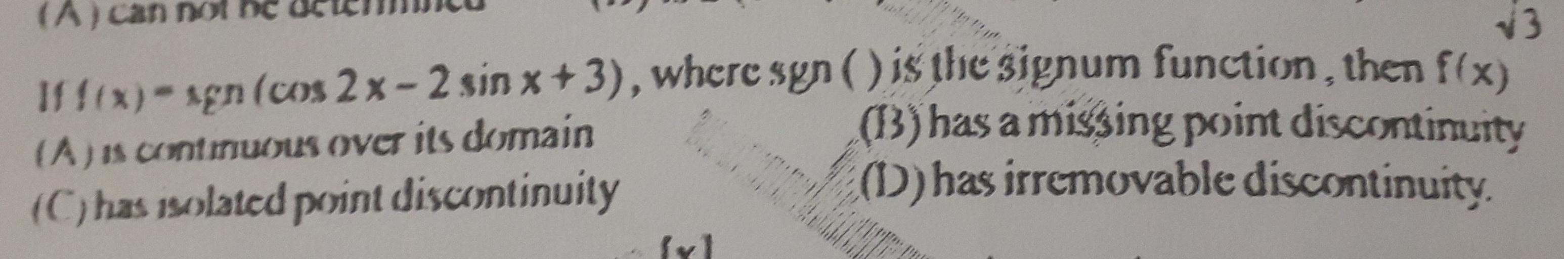 (A) can not nc 13 If ex-agn (ws 2x- 2 sin x+3), where s... - Math