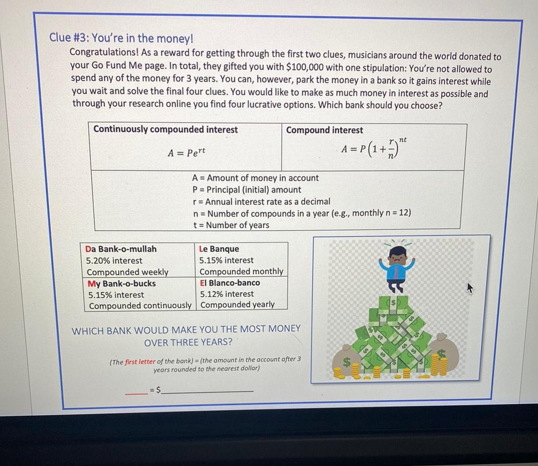 Clue 3 You re In The Money Congratulations As A Rew Math