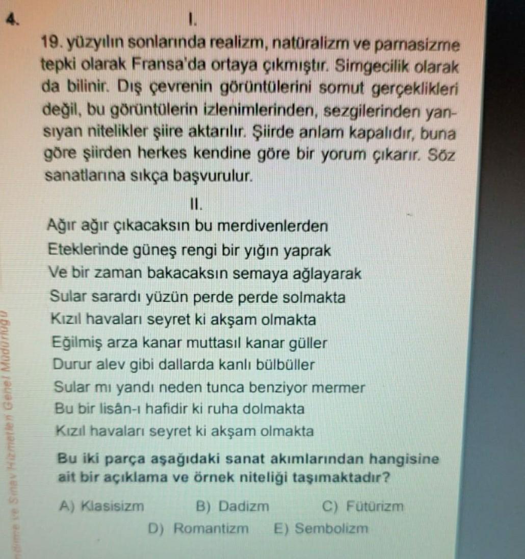 1.
19. yüzyılın sonlarında realizm, natüralizm ve parasizme
tepki olarak Fransa'da ortaya çıkmıştır. Simgecilik olarak
da bilinir. Dış çevrenin görüntülerini somut gerçeklikleri
değil, bu görüntülerin izlenimlerinden, sezgilerinden yan-
siyan nitelikler şi