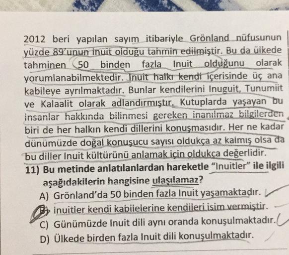 2012 beri yapılan sayım itibariyle Grönland nüfusunun
yüzde 89'unun inuit olduğu tahmin
edilmiştir. Bu da ülkede
tahminen 50 binden fazla Inuit olduğunu olarak
yorumlanabilmektedir. Inuit halkı kendi içerisinde üç ana
kabileye ayrılmaktadır. Bunlar kendile