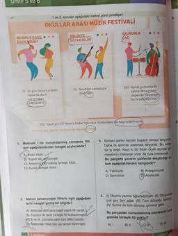 unite 5 ve 6
5.
1 ve 2. soruları aşağıdaki metne göre yanıtlayın.
OKULLAR ARASI MÜZİK FESTİVALİ
BENİMLE DANS
EDER NISIN?
BİRLİKTE
SÖYLEYELİM
GRUBUNLA
ÇAL
(II) Sevdiğin sanatçıyla
düet
yap.
(1) iki gün boyunca farklı
dallarda dans
yanşmalan
yapılacaktır.
(III) Kendi grubunla ilk
sahne deneyimini
yaşamak
istiyorsan
bu fırsat kaçırma.
6
(IV) Kayıt için 20 Nisan'a kadar ilgili okul müdürlüklerine başvurabilirsiniz.
yilda bir kez yapılan bu festivali sakin kaçırma)
1. Metinde 1 ile numaralanmış cümlenin fiili
için aşağıdakilerden hangisi söylenebilir?
A) Kökü fiildir.
B) Yapım eki almamıştır.
C) Anlamca kaynaşmış birleşik fiildir.
D) Kuralli
birleşik fiildir.
3. Bizdeki şairler hemen başarılı olmayı istiyorlar.
Daha ilk şiirinde aranmak istiyorlar. Bu kolay
bir iş değil. Nasil ki bir fidan çiçek açmak için
mevsimini beklerse onlar da öyle beklemeli.
Bu parçada yazarın şairlerde eleştirdiği tu.
tum aşağıdakilerden hangisidir?
A) Taklitçilik
C) Savrukluk
B) Anlaşılmazlık
D) Acelecilik
2. Metnin tamamındaki fiillerle ilgili aşağıdaki-
lerin hangisi yanlış bir bilgidir?
A) Metinde dört tane basit yapılı fiil vardır.
B) Toplam iki tane birleşik fiil kullanılmıştır.
CT ve III. cümlelerdeki tüm fiiller basittir.
D) Metindeki fiillerden üç tanesi türemiştir.
4. (1) Okuma yazma öğrenebilirsin. (1) Okuyunca
çok şey fark eder. (Ill) Tüm dünyayı tanirsin
(IV) Sonra da tüm dünyayı göresin gelir.
Bu parçadaki numaralanmış cümlelerin han
gisinde birleşik fill yoktur?
A) I B)
C) IN
DIV
2
udem
TURKCE
