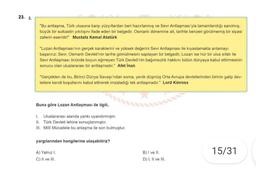 23. 3.
"Bu antlaşma, Türk ulusuna karşı yüzyıllardan beri hazırlanmış ve Sevr Antlaşması'yla tamamlandığı sanılmış,
büyük bir suikastin yıkılışını ifade eden bir belgedir. Osmanlı dönemine ait, tarihte benzeri görülmemiş bir siyasi
zaferin eseridir!" Musta