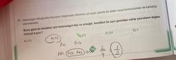 17. Homozigot olduğunda hayvanın doğmadan ölümüne yol açan çekinik bir alelin vücut kromozomları ile kalıtıldığı
bilinmektedir.
B
E) 1
Buna göre bu karakter için heterozigot dişi ve erkeğin, kendileri ile aynı genotipe sahip yavruların doğma
ihtimali kaçtır?
A) 1/3
B) 1/2
C) 2/3
D) 3/4
Aa Aa
2
AA (Aa Aa
a
162
I
4
YY
