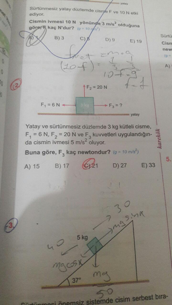 Dinamik Soruları ve Cevapları, Soru Çözümü, Soru Bankası - Kunduz