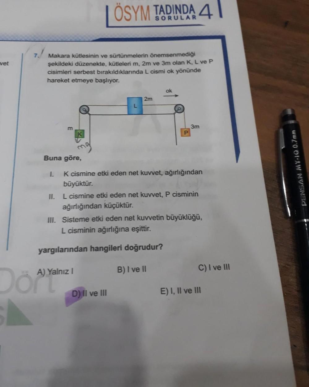 Dinamik Soruları ve Cevapları, Soru Çözümü, Soru Bankası - Kunduz