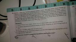 Siyo
salgisini artırır.
B
В
В
В
19.
В
В
В
10. Istanbul... Orhan Veli "İstanbul'u dinliyorum gözlerim kapalı." diye başlar şiirine. Ferzan Ozpetek ise
"Istanbul sadece boğazın gün batımlarında birbirlerinde erimeyi başaran kırmızı ve mavidir." diyor Is-
tanbul Kırmızısı'nda. Ahmet Hamdi Tanpınar'ın Huzur'unda Mümtaz ve Nuran'dan sonra başkahra-
mandır Istanbul. Kemal Tahir'in Üç Şehir üçlemesinde fethi, esareti ve hürriyeti okuruz Istanbul'a da-
ir... Refik Halit, yirminci yüzyılın başlarındaki değişime ayak uydurmaya çalışan Istanbulluları anlatır
İstanbul'un Bir Yüzü'nde. Nedim Gürsel fethi yazdı Boğazkesen'de. Orhan Pamuk ise Istanbul'u aş-
kin müzesine dönüştürür meşhur kitabı Masumiyet Müzesi'nde...
Bu parçada,
1. Kurum, kuruluş, kurul, birleşim, oturum ve iş yeri adlarına gelen ekler kesmeyle ayrılmaz.
II. Yer bildiren özel isimlerde kısaltmalı söyleyiş söz konusu olduğunda yer adinin ilk harfi büyük ya-
zılır.
III. Ek olan "-ki" bitişik, bağlaç olan “ki” ise ayrı yazılır.
IV. Kelimelerden her ikisi veya ikincisi, birleşme sırasında anlam değişmesine uğradığında bu tür bir-
leşik kelimeler bitişik yazılır.
kurallarından hangisine uymamaktan kaynaklanan yazım yanlışı vardır?
D) IV.
C) III.
B) IN