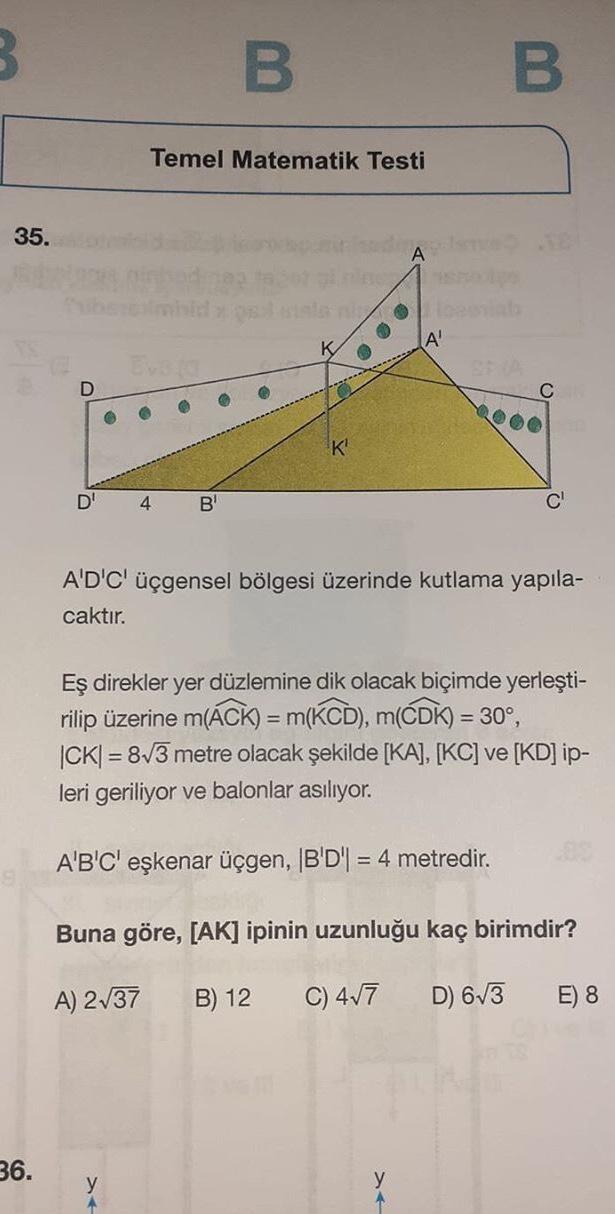 Temel Matematik Testi 35. eniab A' Eve K! 4 B' A'D'... - Geometri