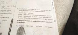 D) 20
C) 30
16 96
ta
12
an
-o GX=40
ek
o olan dikdörtgen
ı çakışacak şekilde
11. Etrafı çitlerle çevrili 900 m² arsalara sahip dört arka-
daşın arsalarının şekilleri aşağıdaki gibidir.
em iki kere daha
Ahmet : Kare şeklinde
Burak : Uzun kenarı 50 m olan dikdörtgen şeklinde
Cemil : Kısa kenarı 25 m olan dikdörtgen şeklinde
Dursun: Yüksekliği 20 m olan eşkenar dörtgen şeklinde unl
sinden kenar uzun-
ilıyor.
kaç cm? olur?
D) 376
Buna göre hangisinin arsasındaki çitlerin uzunluğu
en kısadır?
ala
9.
A) Ahmet
B) Burak
C) Cemil
D) Dursun
Berin
www.matematikciler.com