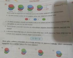 1. Unite
Üslü Ifadeler
23.
(Taban)
Osein ies
Us
Taban
1. durum
Renkli pullar ile oluşturulan bir matematik oyununda kurallar aşağıdaki gibi belirlenmiştir:
•Üç farklı renkteki puldan her biri aşağıda verilen sayı değerlerini temsil eder.
H. durum
III. durum
:2
:3
:-1
En alttaki pul tabani, ortadaki pul üssülkuvveti) ve en üstteki pul ise üssün üsünü termsil ed
cek şekilde üç adet pul üst üste koyulur.
• Oyunculardan yukandaki durumlar için elde ettikleri değerler arasında işlemler yapmasi 1sta
necektir.
•i durumun itade ettigi sayı x, Jl. durumun ifade ettigi sayı y ve III. durumun ifade ettigi sayı se
z olmak üzere aşağıdaki ifadenin değeri bulunacaktir.
z-(x + y)
Buna göre, pullann yukandaki durumlarda verildiği bir oyuncu bulduğu işlem sonucunu
aşağıdaki durumlardan hangisi ile ifade edebilir?
A)
B)
D)
EGO