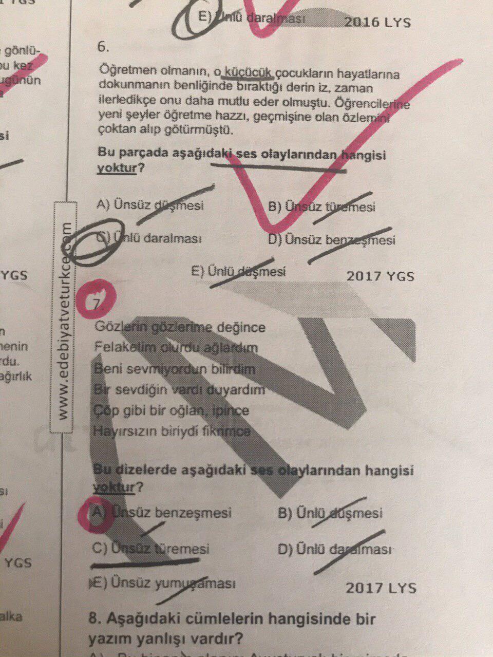 E) no daralması
2016 LYS
gönlü-
bu kez
günün
6.
Oğretmen olmanın, o küçücük çocukların hayatlarına
dokunmanın benliğinde bıraktığı derin iz, zaman
ilerledikçe onu daha mutlu eder olmuştu. Öğrencilerine
yeni şeyler öğretme hazzı, geçmişine olan özlerin
çokt