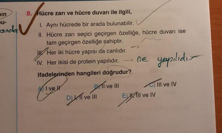 8. Hücre zarı ve hücre duvarı ile ilgili, ain u es… Biyoloji 8. Hücre zarı ve hücre duvarı ile ilgili, ain u es… Biyoloji