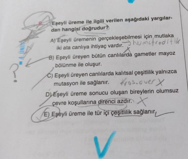 Eşeyli üreme ile ilgili verilen aşağıdaki yargılar-
dan hangisi doğrudur?
Aj Eşeyli üremenin gerçekleşebilmesi için mutlaka
iki ata canlıya ihtiyaç vardır. hemifroditie
B) Eşeyli üreyen bütün canlılarda gametler mayoz
bölünme ile oluşur.
C) Eşeyli üreyen c