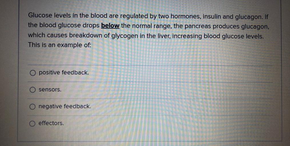 Glucose levels in the blood are regulated by two hor... Biology