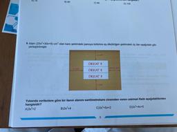 B) 80
C) 90
D) 100
8. Alani (25x +30x+9) cm² olan kare şeklindeki panoya birbirine eş dikdörtgen şeklindeki üç ilan aşağıdaki gibi
yerleştirilmiştir.
x cm
DİKKAT
(x+1).cm
x cm
DİKKAT
DİKKAT
cm
Yukarıda verilenlere göre bir ilanın alanını santimetrekare cinsinden veren cebirsel ifade aşağıdakilerden
hangisidir?
A)3x +2
B)3x +4
C)3x +5x+2
D)3x +4x+5
