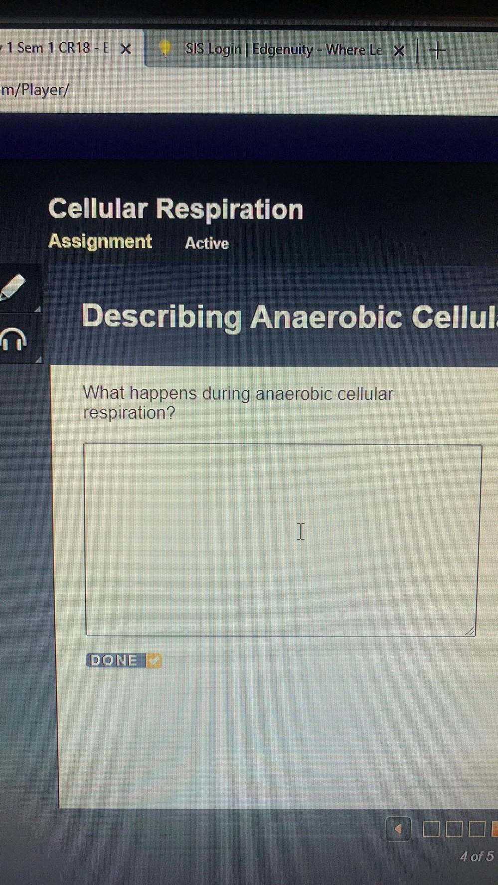  1 Sem 1 CR18 E X SIS Login Edgenuity Where L Biology