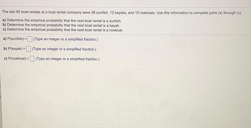 The Last 60 Boat Rentals At A Boat Rental Company Were Math the-last-60-boat-rentals-at-a-boat-rental-company-were-math