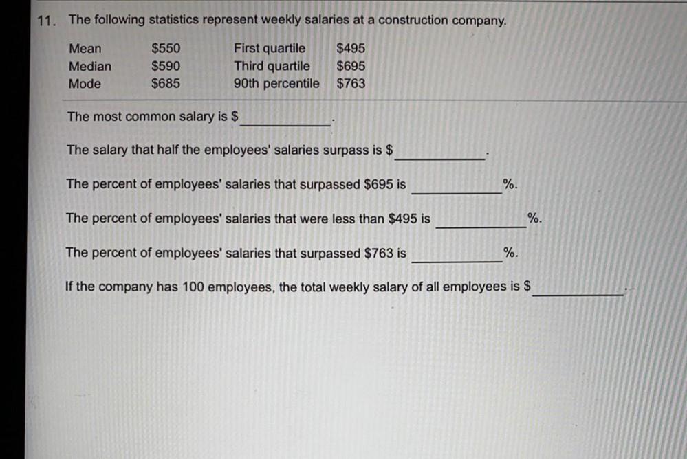 11-the-following-statistics-represent-weekly-salaries-math