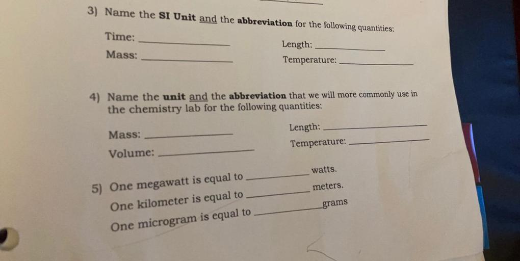 3) Name the SI Unit and the abbreviation Physical Chemistry