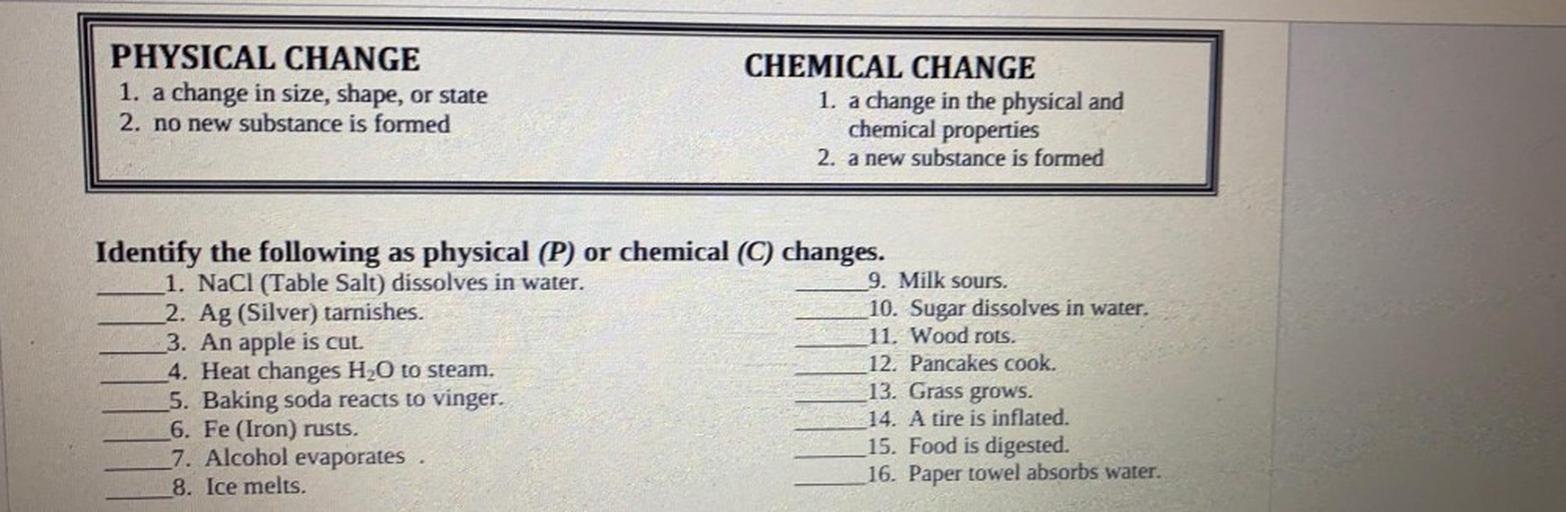 PHYSICAL CHANGE 1. a change in size, shap... Physical Chemistry