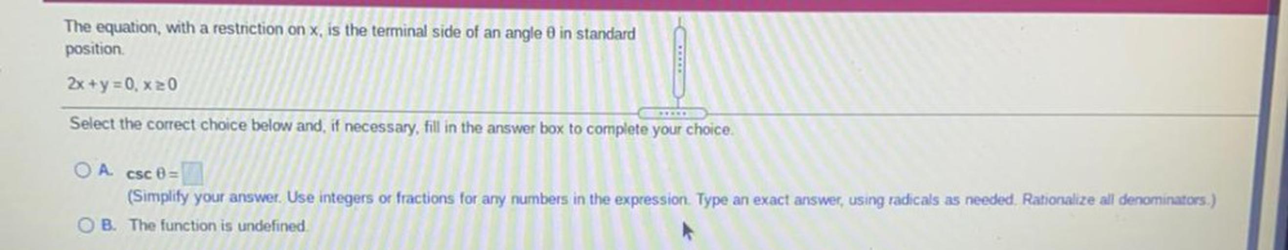 The equation, with a restriction on x, is the terminal Math