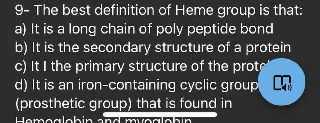 9 The best definition of Heme group is th... Organic Chemistry