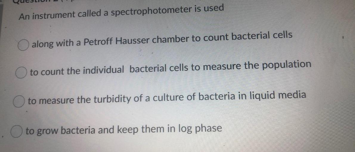 An instrument called a spectrophotometer is used alo... Biology