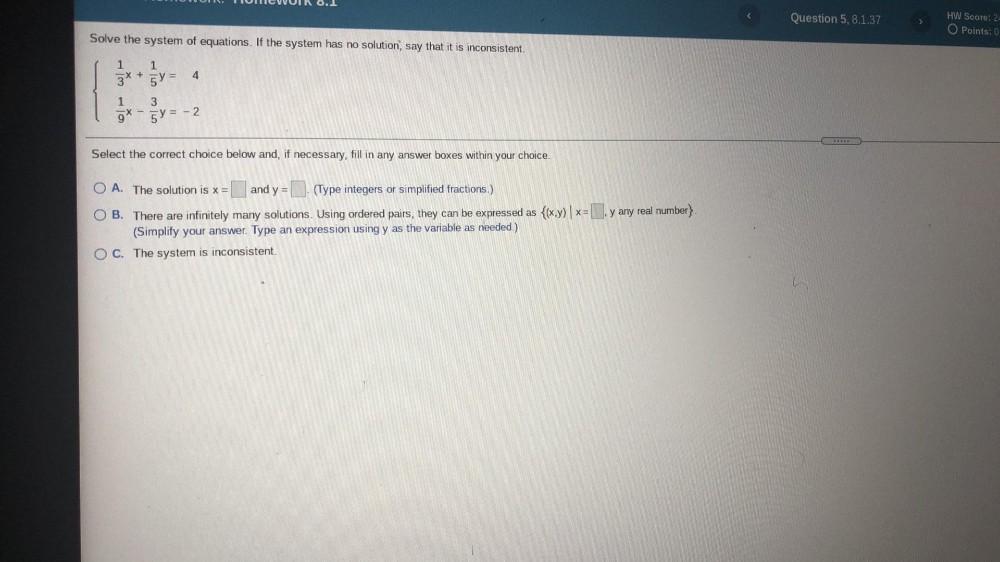 HOMVOIR 0 1 Question 5 8 1 37 HW Score 2 O Points 0 Math