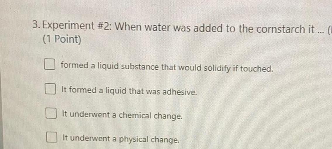 3. Experiment 2 When water was added to... Physical Chemistry