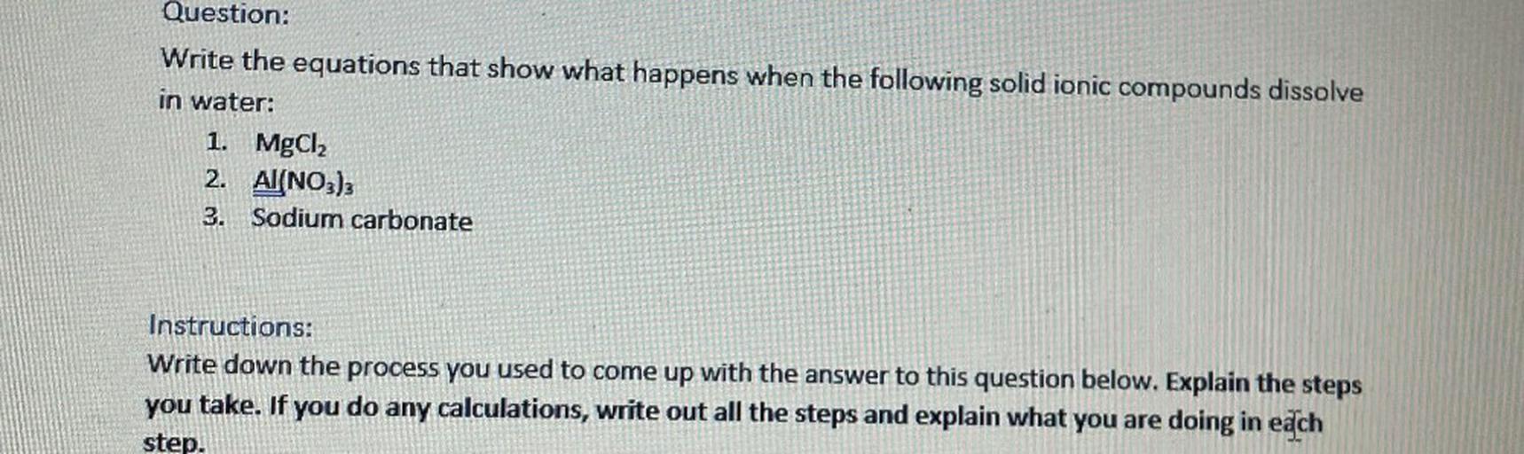 Question Write the equations that show w... Physical Chemistry