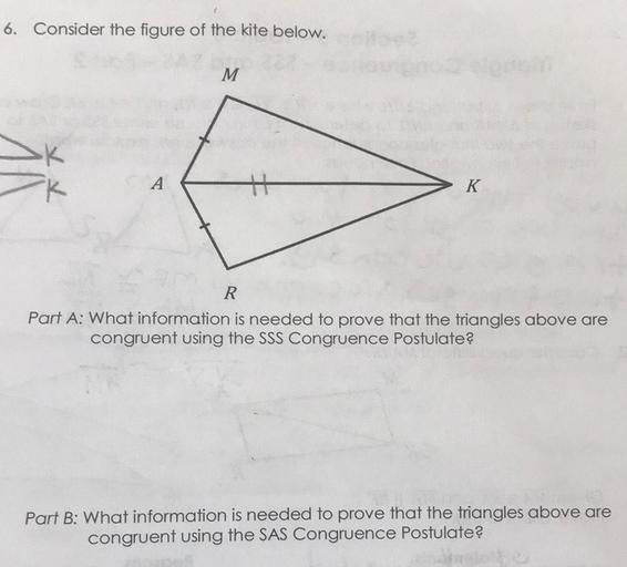 6. Consider the figure of the kite below. M A 1 K R Par... Math