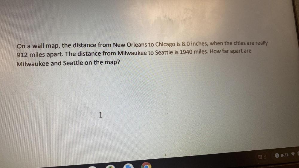 On a wall map, the distance from New Orleans to Chicago... Math