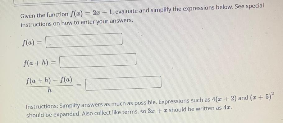 Given The Function F x 2x 1 Evaluate And Simplify Math