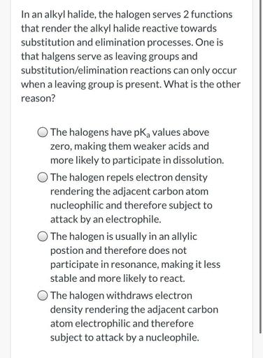 In an alkyl halide, the halogen serves 2 f... - Organic Chemistry