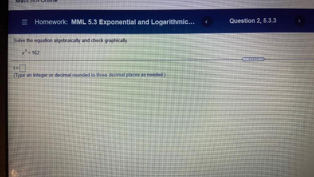 ME Homework MML 5 3 Exponential And Logarithmic Q Math