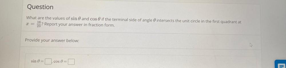 Question What Are The Values Of Sin 0 And Cos O If The Math