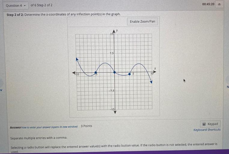 00:45:20 of 6 Step 2 of 2 Question 4 - Step 2 of 2: Det... - Math
