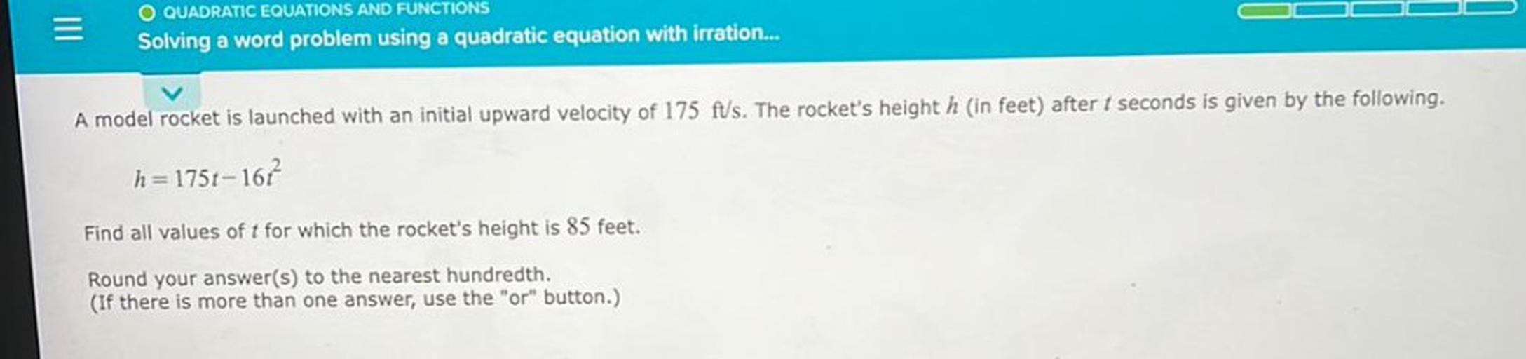 O QUADRATIC EQUATIONS AND FUNCTIONS Solving a word prob... Math