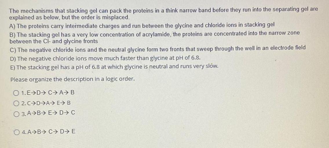 The mechanisms that stacking gel can pack the protei... Biology