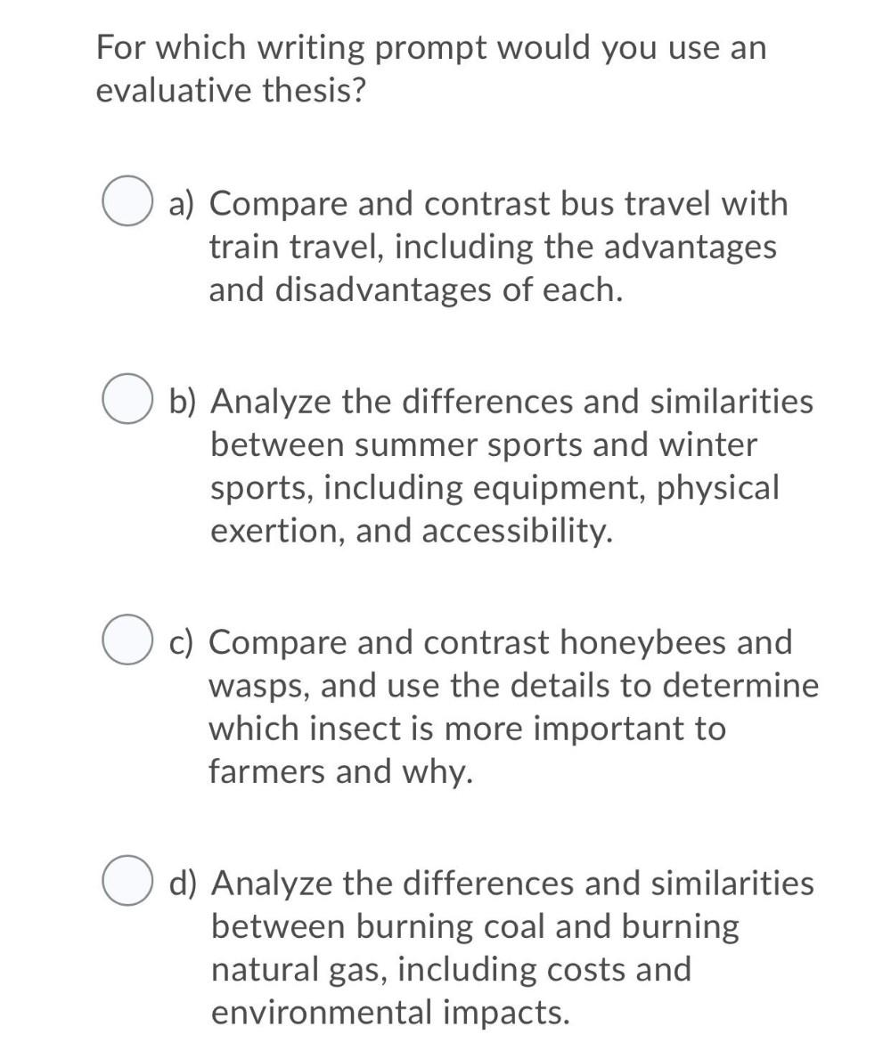 For Which Writing Prompt Would You Use An Evaluative Biology