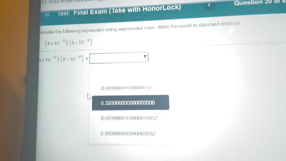 AT 1033 Inte JUUUU Question 20 of 4 Test: Final Exam (T... - Math